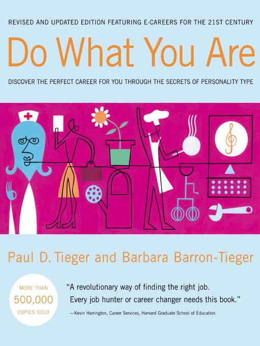 Title details for Do What You Are by Paul D. Tieger - Wait list